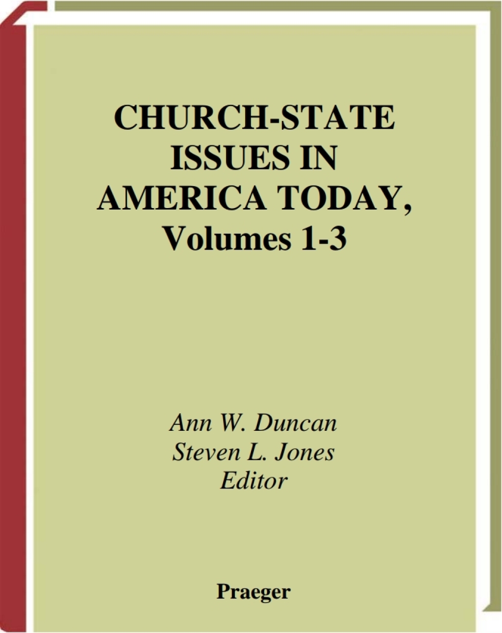 Church-State Issues in America Today [3 volumes] [3 volumes] 1st Edition â€“ PDF/EPUB Version Downloadable